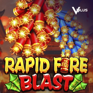 Vplus : Rapid Fire Blast - MEGABET808